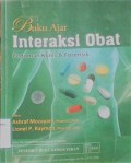 Interaksi Obat : pedoman klinis & forensik