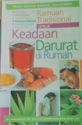 Ramuan tradisional untuk keadaan darurat di rumah