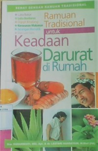 Ramuan tradisional untuk keadaan darurat di rumah