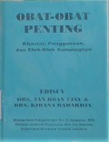 OBAT-OBAT PENTING : Khasiat, penggunaan, dan Efek-efek sampingnya (EDISI 5)