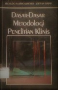 Dasar-dasar Metodologi Penelitian Klinis