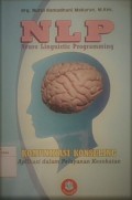 NLP(Neuro Linguistic Programming : Komunikasi Konseling (aplikasi dalam pelayanan kesehatan)