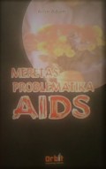 Meretas Problematika AIDS