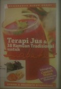 Terapi Jus & 38 Ramuan Tradisional Untuk Diabetes
