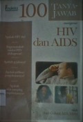 100 Tanya jawab mengenai HIV dan AIDS