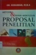Metode & Teknik Menyusun Proposal Penelitian