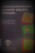 Penatalaksanaan Diabetes Melitus Terpadu