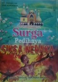 Indahnya Surga Pedihnya Siksa Neraka