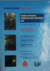 Seminar Nasional Tumbuhan Obat Indonesia XXI 2002