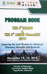 The 6th ICPAPS & The 3rd Asean Pharmnet 2019