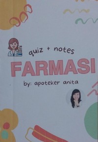 Farmasi: Quiz + Notes