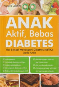 Anak Aktif, Bebas Diabetes