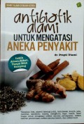 Antibiotik Alami Untuk Mengatasi Aneka Penyakit