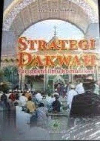 Strategi Dakwah Perspektif Ilmu Komunikasi