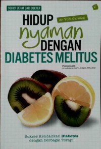 Hidup Nyaman Dengan Diabetes Melitus