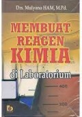 Membuat Reagen Kimia Di laboratorium