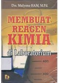 Membuat Reagen Kimia Di laboratorium