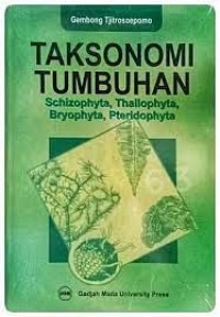 Taksonomi Tumbuhan Schizophyta, Thallophyta, Bryophyta, Pteridophyta